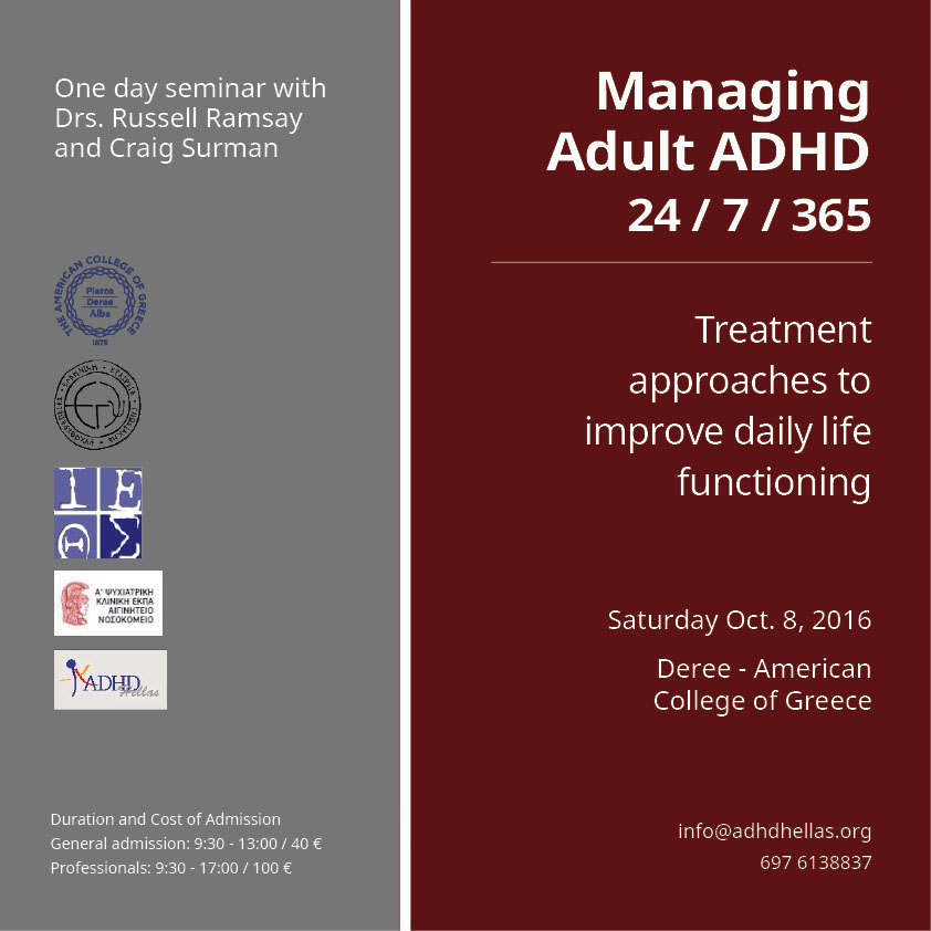 Managing Adult ADHD 24/7/365: Treatment Approaches to Improve Functioning in Daily Life